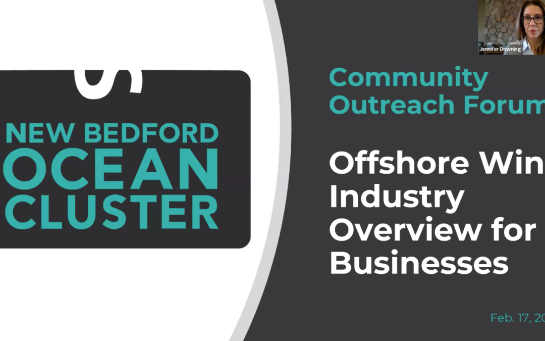 Offshore Wind Community Outreach Forum, February 17, 2022